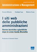 I siti web delle pubbliche amministrazioni by Ernesto Belisario, Gianluigi Cogo, Roberto Scano