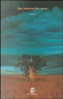 Dirt music by Tim Winton