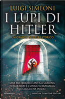 I lupi di Hitler by Luigi Simeoni