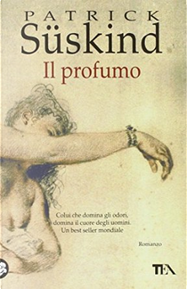 Il Profumo by Patrick Süskind
