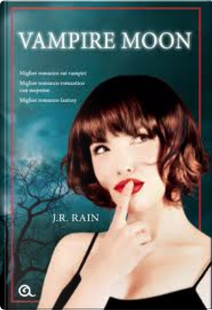Vampire moon by J. R. Rain