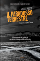 Il paradosso terrestre by Marco Presta