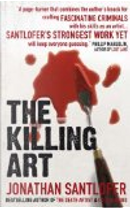 The Killing Art by Jonathan Santlofer