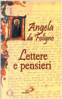 Lettere e pensieri by Angela da Foligno