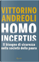 Homo incertus by Vittorino Andreoli