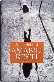 Amabili resti by Alice Sebold
