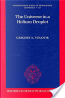 The Universe in a Helium Droplet by G.E. Volovik