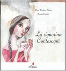 La signorina contasogni. Ediz. illustrata by Rosa T. Bruno