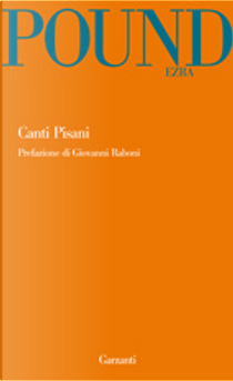 Canti Pisani by Ezra Pound