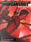 Morgan Lost - Nuove Origini n. 3 by Claudio Chiaverotti