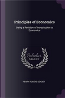 Principles of Economics by Henry Rogers Seager