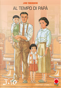 Al tempo di papà by Jiro Taniguchi