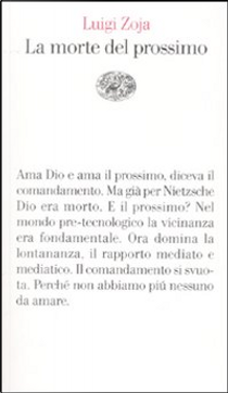 La morte del prossimo by Luigi Zoja