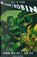All Star Batman e Robin by Frank Miller, Jim Lee, Scott Williams