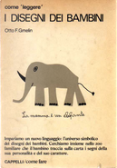 I disegni dei bambini by Otto F. Gmelin