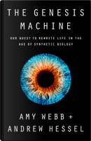 The Genesis Machine by Amy Webb