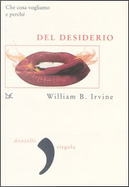 Del desiderio by William B. Irvine