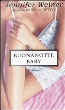 Buonanotte baby by Jennifer Weiner