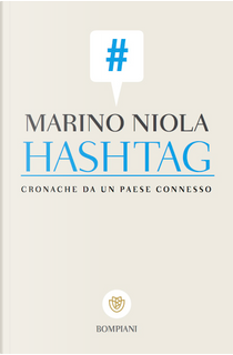 Hashtag by Marino Niola