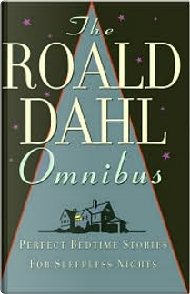 Roald Dahl Omnibus by Roald Dahl