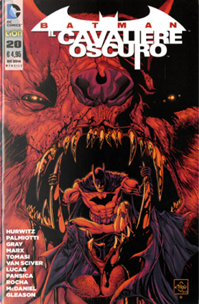 Batman Il Cavaliere Oscuro, n. 20 by Christy Marx, Gregg Hurwitz, Jimmy Palmiotti, Justin Gray, Peter J. Tomasi