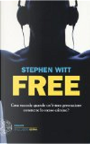 Free by Stephen Witt