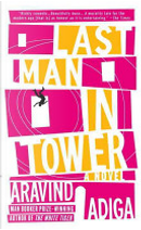 Last Man in Tower by Aravind Adiga