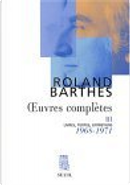 Oeuvres complètes, Tome 3 by Roland Barthes