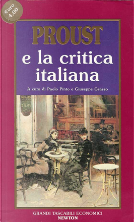 Proust e la critica italiana by AA. VV., Newton, Other - Anobii