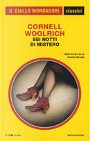 Sei notti di mistero by Cornell Woolrich