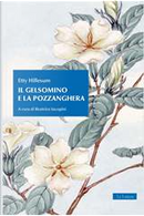 Il gelsomino e la pozzanghera by Etty Hillesum