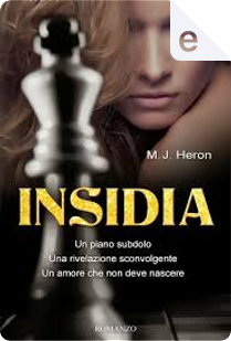 Insidia by M.J. Heron