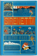 La sirenetta & altre fiabe by Hans Christian Andersen