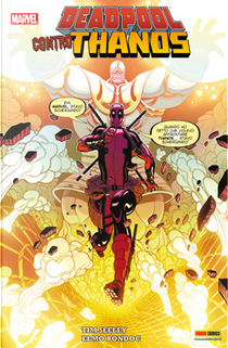 Deadpool contro Thanos by Keith Giffen, Tim Seeley