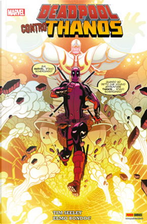 Deadpool contro Thanos by Keith Giffen, Tim Seeley