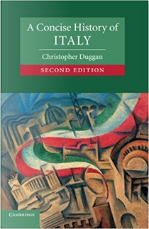 A Concise History of Italy by Christopher Duggan