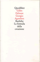 Bartleby by Gilles Deleuze, Giorgio Agamben
