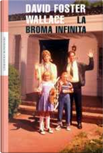 La broma infinita by David Foster Wallace