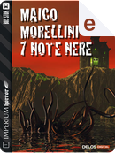 7 note nere by Maico Morellini