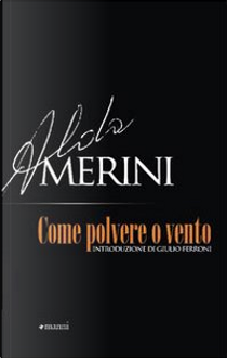 Come polvere o vento by Alda Merini