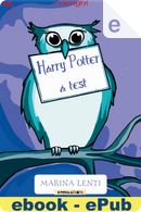 Harry Potter a test by Marina Lenti