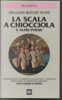 La scala a chiocciola ed altre poesie by William Butler Yeats