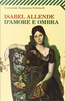 D'amore e ombra by Isabel Allende