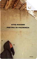 Pietra di pazienza by Atiq Rahimi