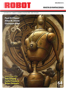 Robot 64 by Allen M. Steele, Dario Tonani, Domenico D'Alessandro, Fernando Nappo, Giuseppe Lippi, Maico Morellini, Paul Di Filippo, Sergio Donato