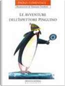Le avventure dell'ispettore Pinguino by Paolo Comentale