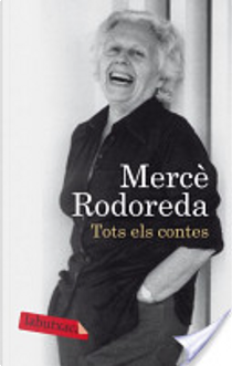 Tots els contes by Mercé Rodoreda