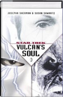 Star Trek: Vulcan's Soul by Josepha Sherman, Susan Shwartz
