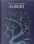 La vita notturna degli alberi by Bhajju Shyam, Durga Bai, Ram S. Urveti