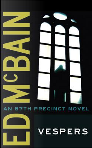 Vespers by Ed McBain